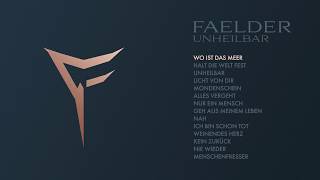 Faelder - Unheilbar (Album-Player) - Album ab 30.11.18