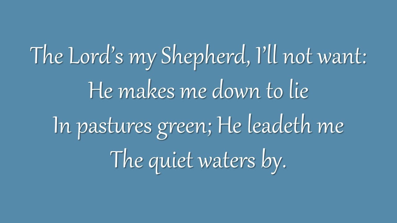 The Lord's My Shepherd, I'll Not Want (Metropolitan Tabernacle)