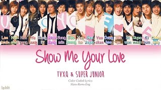 Download lagu TVXQ & Super Junior (동방신기 & 슈퍼주니어) – Show Me Your Love (Color Coded Lyrics) [Han/Rom/Eng] mp3