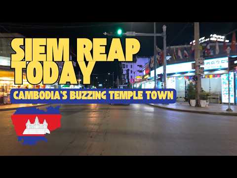 Siem Reap Today: March 2025 in Cambodia's Buzzing Temple Town 🌿🇰🇭