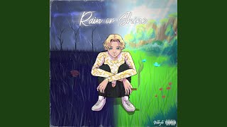 Rain or Shine Music Video
