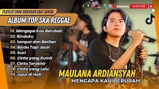 Download lagu Maulana Ardiansyah - 7 SAMUDERA | MENGAPA KAU BERUBAH | SUCI | COVER SKA REGGAE TERPOPULER 2025 mp3 Download lagu Maulana Ardiansyah - 7 SAMUDERA | MENGAPA KAU BERUBAH | SUCI | COVER SKA REGGAE TERPOPULER 2025 mp3