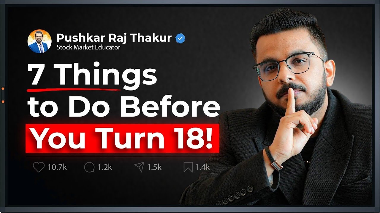 7 Things to Do Before You Turn 18!