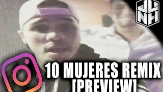 Juhn x El Poeta Callejero - 10 Mujeres Remix 🇩🇴 (PREVIEW)