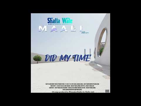 5. SHATTA WALE - DID MY TIME (Official Audio)