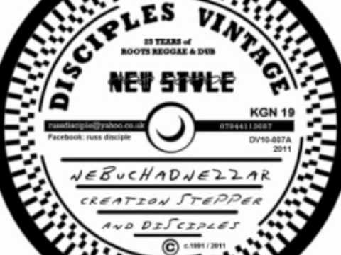 Creation Stepper & the Disciples - Nebuchadnezzar / Ozone Layer (Disciples Vintage 10")