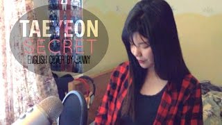 TAEYEON (태연) - Secret (비밀) | English Cover by JANNY