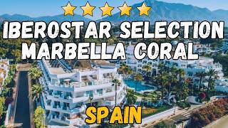 Iberostar Selection Marbella Coral Beach Review: Best Beachfront Hotel on Marbel