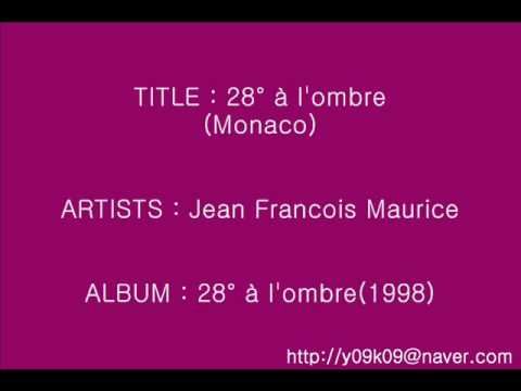 28° a l'ombre(Monaco) - Jean Francois Maurice_Instrumental