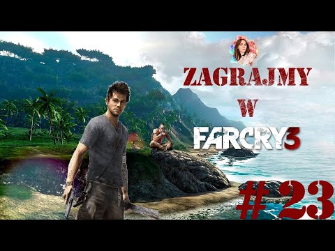 Zagrajmy w Far Cry 3 odc. 23 Przeszukujemy bunkier 1/2 (Let's Play/Gameplay)