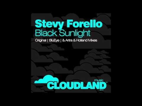Stevy Forello - Black Sunlight (Artra & Holland Remix)