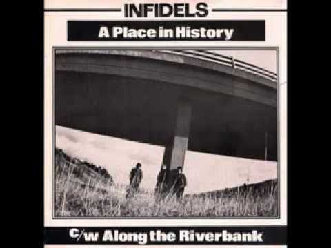 Infidels - Along the Riverbank