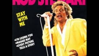 Rod Stewart - Stay With Me