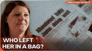 She Was Found in a Carrier Bag as a Newborn | DNA Family Secrets