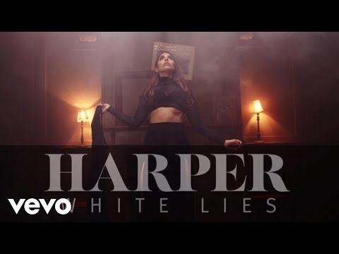 Harper - White Lies
