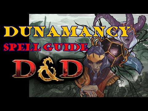 Dunamancy spell analysis: 5e