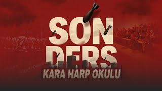 Son Ders - Kara Harp Okulu Belgeseli
