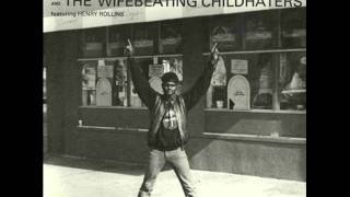 Henrietta Collins and the Wifebeating Child Haters - Hey Henrietta