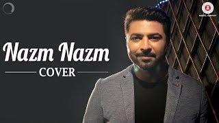 Nazm Nazm Love Cover | Bhaven Dhanak