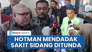 Hotman Paris Tiba-tiba Sakit & Dilarikan ke RS, Sidang Kasus Pencemaran Nama Baik Razman Ditunda