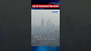 【 July 20 International News Briefs】Mideast Tensions Rise Ukraine War Continues AI Investment Soars!