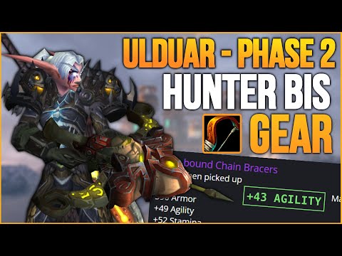 Hunter's Guide to Ulduar - Phase 2 BIS Gear | Wrath of The Lich King Classic / WotLK Classic 2023