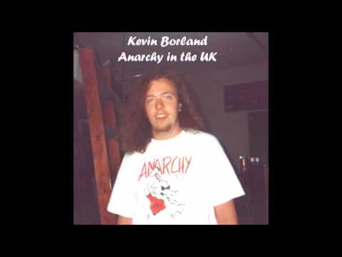 Kevin Borland - Anarchy in the UK (Sex Pistols cover)