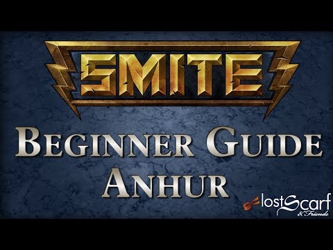 Smite Beginner God Guide 1: Anhur