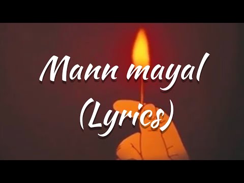 Mann mayal ost Lyrics | Quratulain baloch