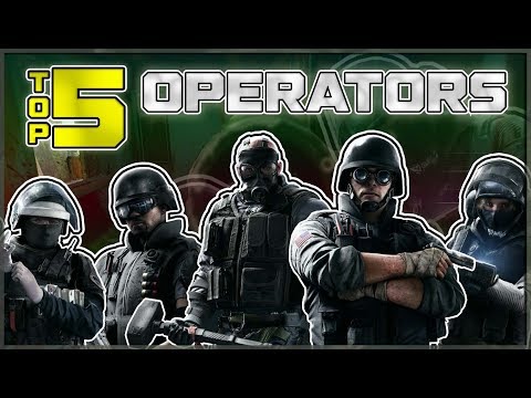 TOP 5 BEST Operators in Rainbow Six Siege!