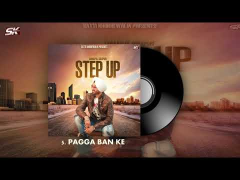 Pagga ban ke | Step up | Gurkirpal Surpuri | Sk Prodction