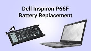 Dell Inspiron P66F Battery Replacement