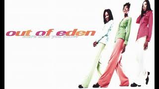 Out Of Eden - It&#39;s Me