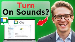 How to Turn On Notification Sounds in Google Chat (Easy Guide)