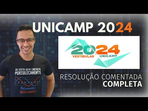 RESOLUÇÃO COMENTADA UNICAMP 2024 - COMPLETA
