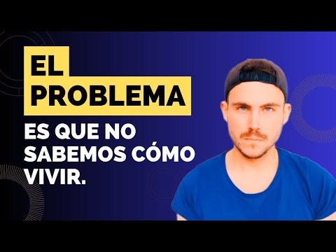 "La Verdad Incómoda: ¿Por Qué No Sabemos Cómo Vivir?"  Aprende a vivirla 😉