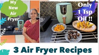 3 Air Fryer Recipes I My Solara Air FryerI Sweet Potato Roast I Stuffed Brinjal I MirchiBajji I