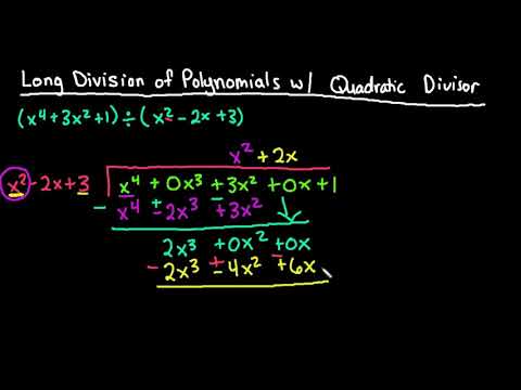 Long Division of Polynomial with Quadratic Divisor