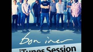 Bon Iver-Minnesota, WI (iTunes Session)