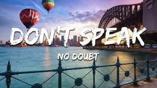 Download lagu No Doubt - Don't Speak (Lyrics) mp3 Download lagu No Doubt - Don't Speak (Lyrics) mp3