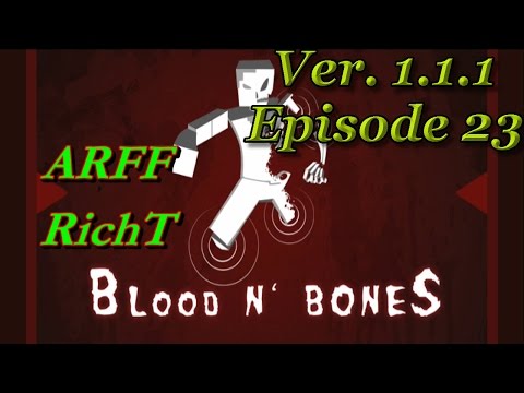 RichT Blood n' Bones EP 23, Enter the Dungeon, #2