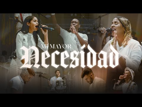 Mi Mayor Necesidad - Oasis Ministry