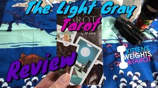 Light Gray Tarot + Review