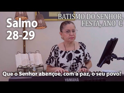 Salmo Responsorial 28(29) - Batismo Do Senhor…