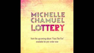 Michelle Chamuel - Lottery (official audio)