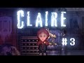 Claire (Ep. 3 - Building B) 