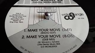 EX SAMPLE FEAT. MONA MOORE- MAKE YOUR MOVE DUB MIX