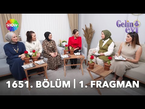 TV Programları Gelin Evi 1651. Bölüm Fragmanı