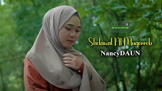 Download lagu NancyDaun - Sholawat Al Muqorrob ( Music Vidio) mp3 Download lagu NancyDaun - Sholawat Al Muqorrob ( Music Vidio) mp3