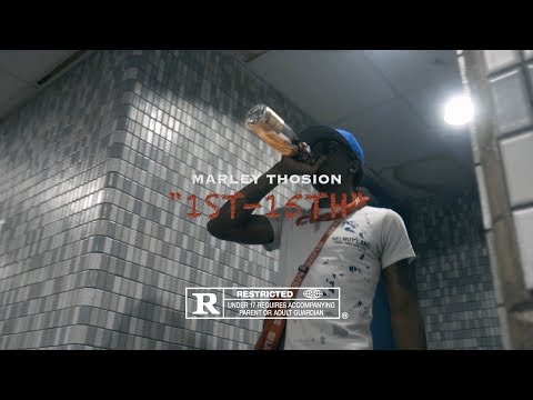 MARLEY THOSION - 1ST - 15TH ( OFFICIAL MUSIC VIDEO )